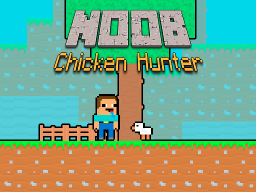 Larong Noob Chicken Hunter