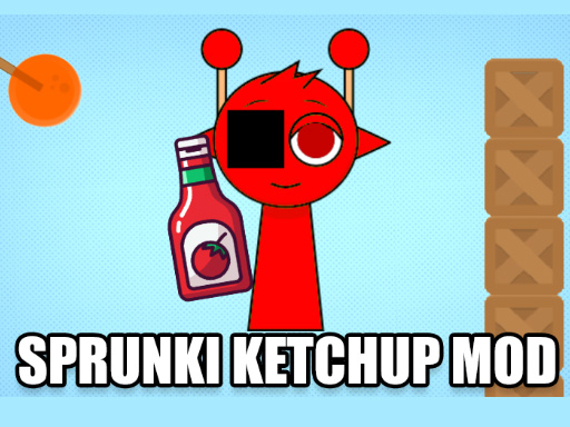 Sprunki Ketchup Mod Game